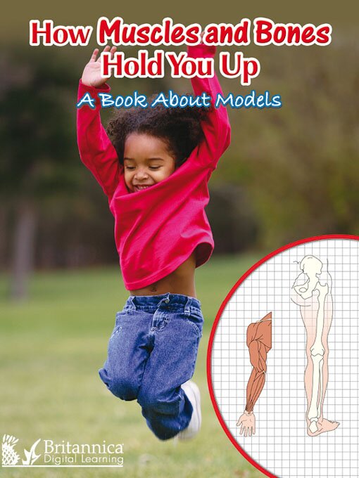 Title details for How Muscles and Bones Hold You Up by Britannica Digital Learning - Available